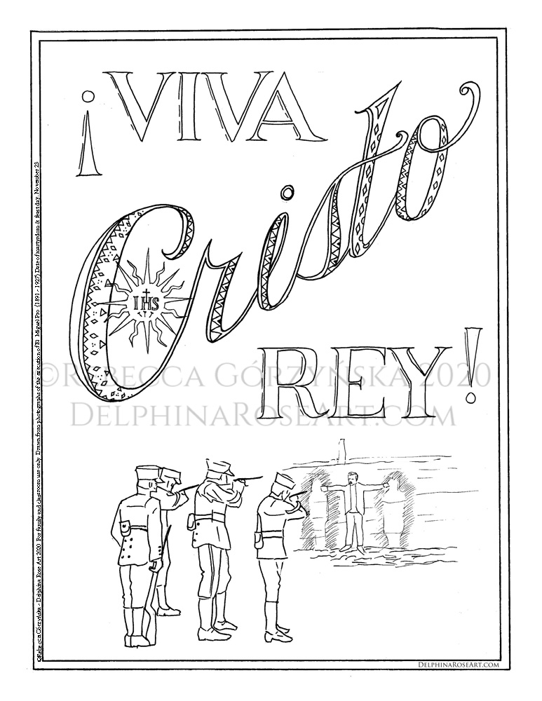 black and white line art coloring page of execution of Miguel Pro with text "Viva Cristo Rey" in large letters