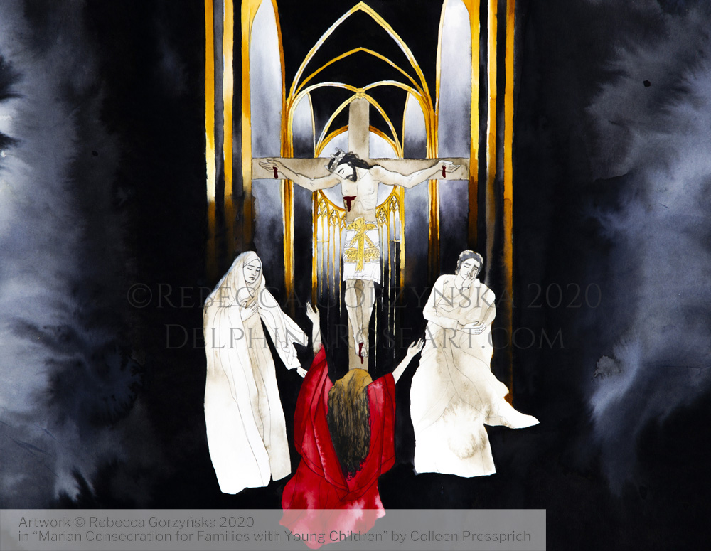 "The Crucifixion" Illustration copyright Rebecca Gorzynska 2020. For "Marian Consecration for Families with Young Children" by Colleen Pressprich.